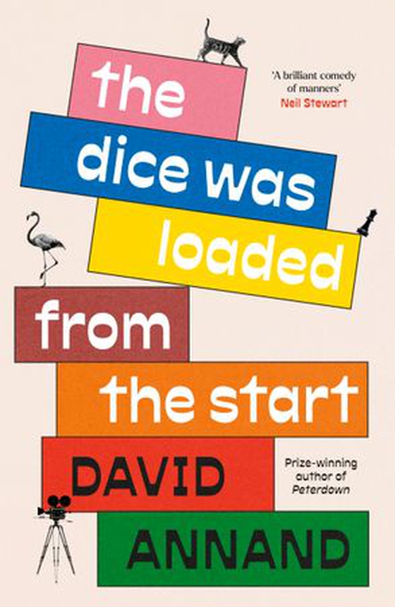 The Dice Was Loaded from the Start (ebok) av David Annand