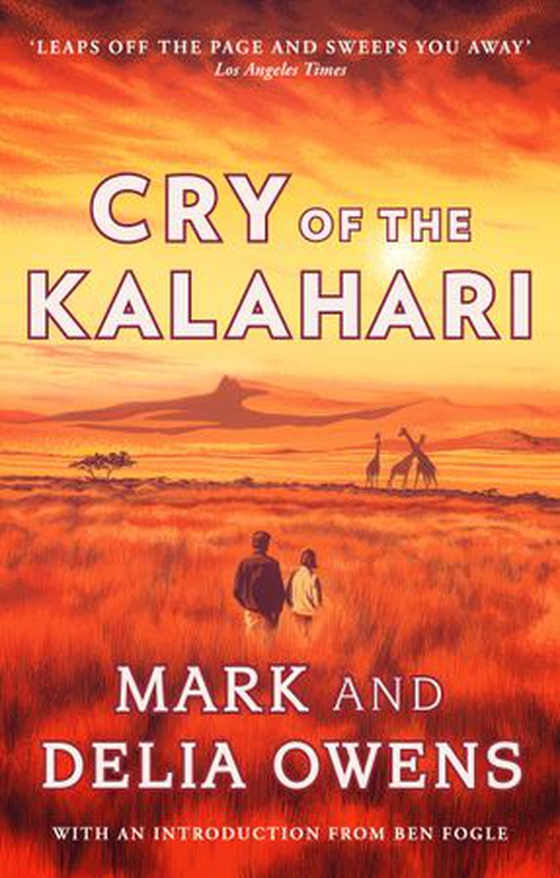 Cry of the Kalahari (ebok) av Delia Owens