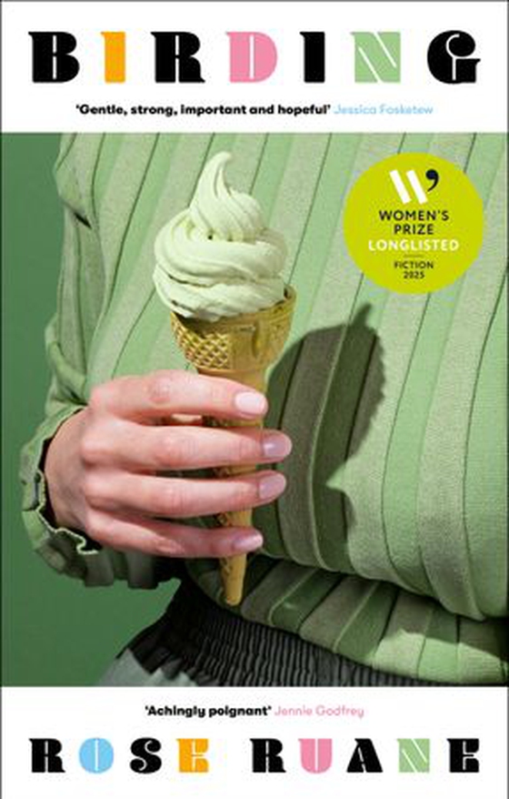 Birding - Longlisted for the Women's Prize for Fiction 2025 (ebok) av Rose Ruane