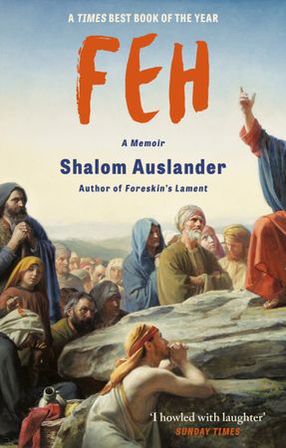 FEH - A Memoir (ebok) av Shalom Auslander
