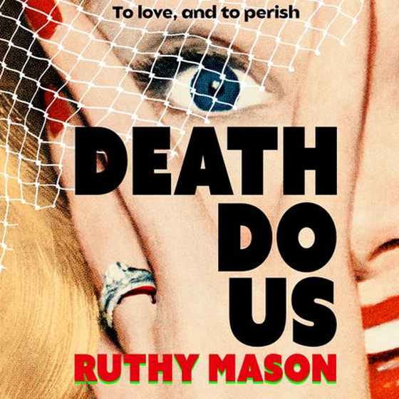 Death Do Us