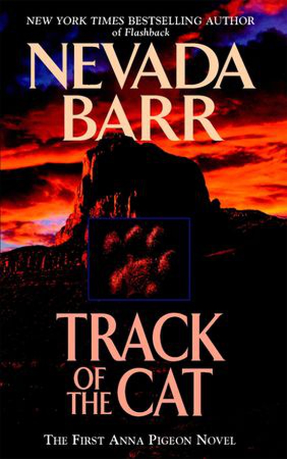 Track of the Cat (Anna Pigeon Mysteries, Book 1)