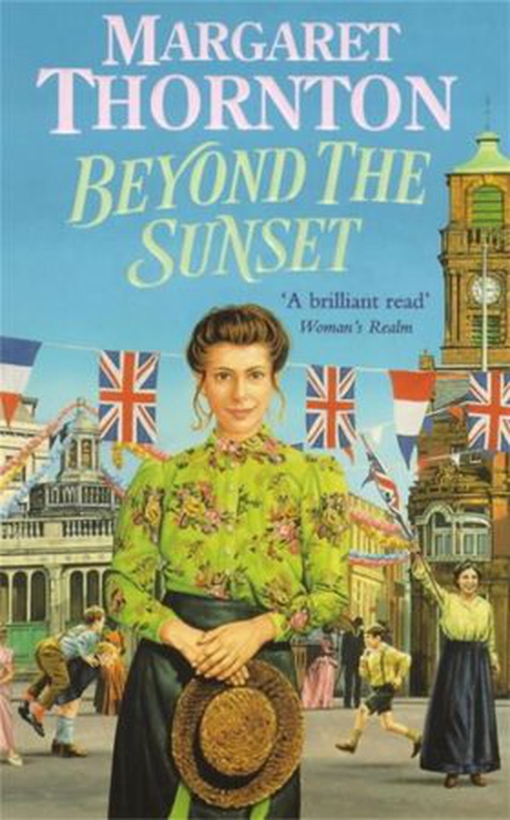 Beyond the Sunset - A powerfully evocative Victorian saga of love and hope (ebok) av Margaret Thornton