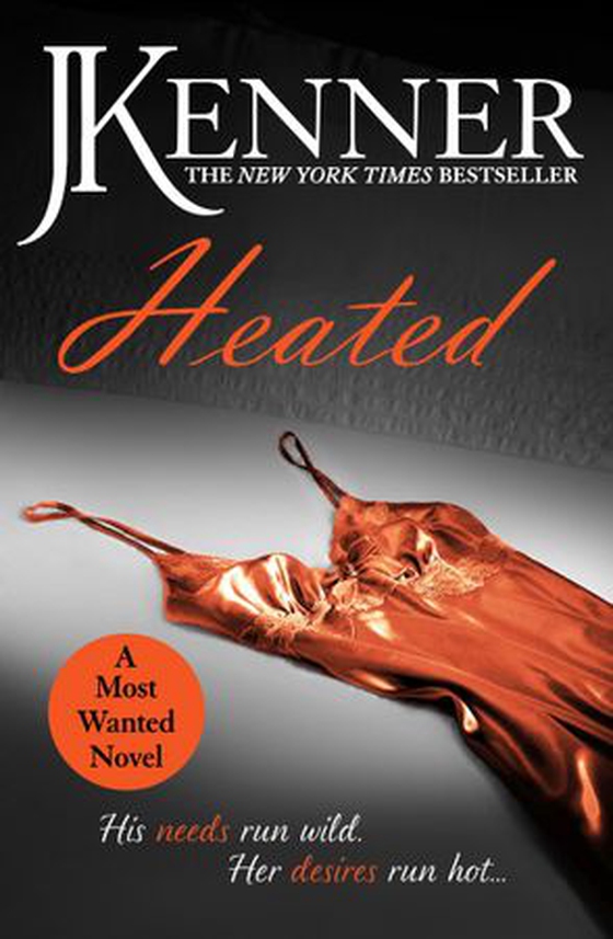 Heated: Most Wanted Book 2 (ebok) av Julie Kenner
