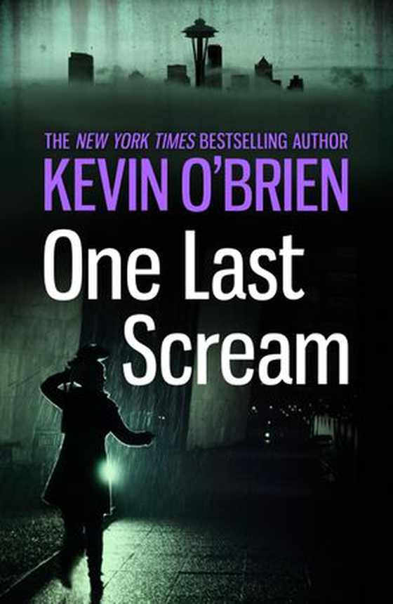 One Last Scream (ebok) av Kevin O'Brien