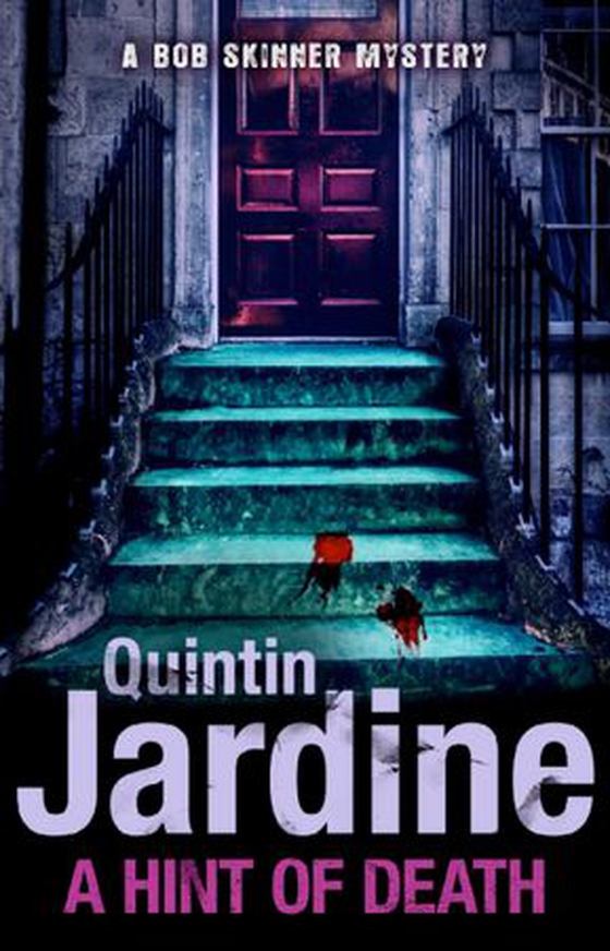 A Hint of Death (A Bob Skinner Short Story) (ebok) av Quintin Jardine