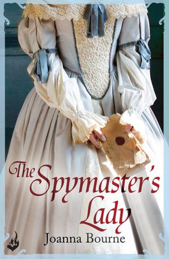 The Spymaster's Lady: Spymaster 2 (A series of sweeping, passionate historical romance) (ebok) av Joanna Bourne
