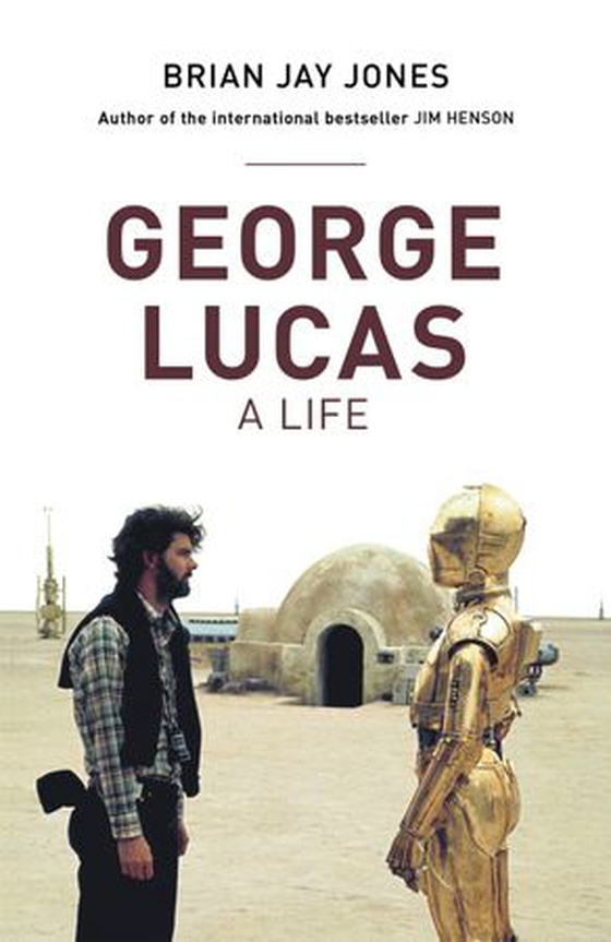 George Lucas (ebok) av Brian Jay Jones
