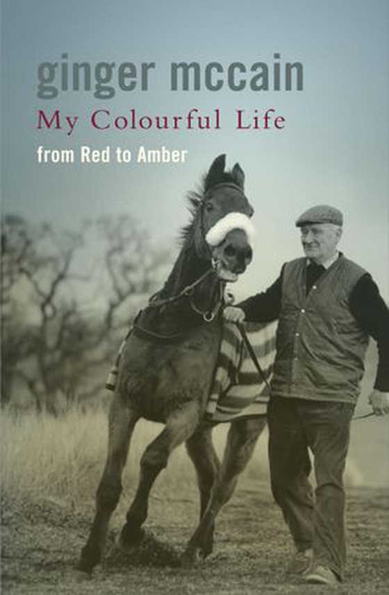 My Colourful Life: From Red to Amber (ebok) av Ginger Mccain