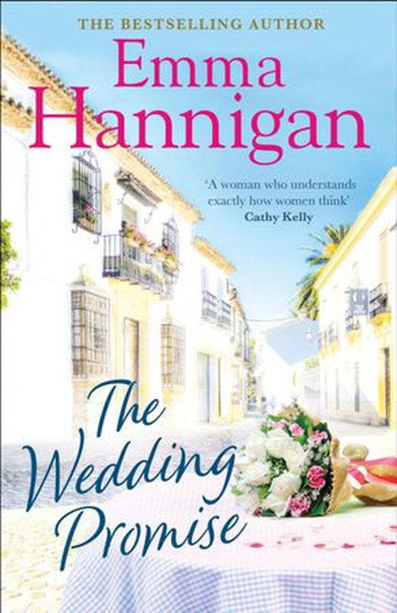 The Wedding Promise: Can a rambling Spanish villa hold the key to love?
