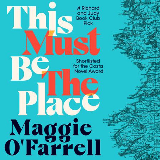 This Must Be the Place - The Sunday Times Bestseller from the Author of Hamnet (lydbok) av Maggie O'Farrell