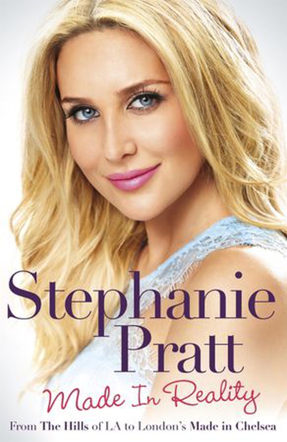 Made in Reality (ebok) av Stephanie Pratt