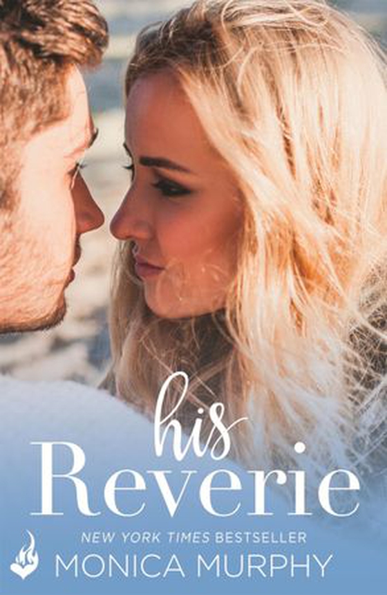 His Reverie: Reverie 1 (ebok) av Monica Murphy
