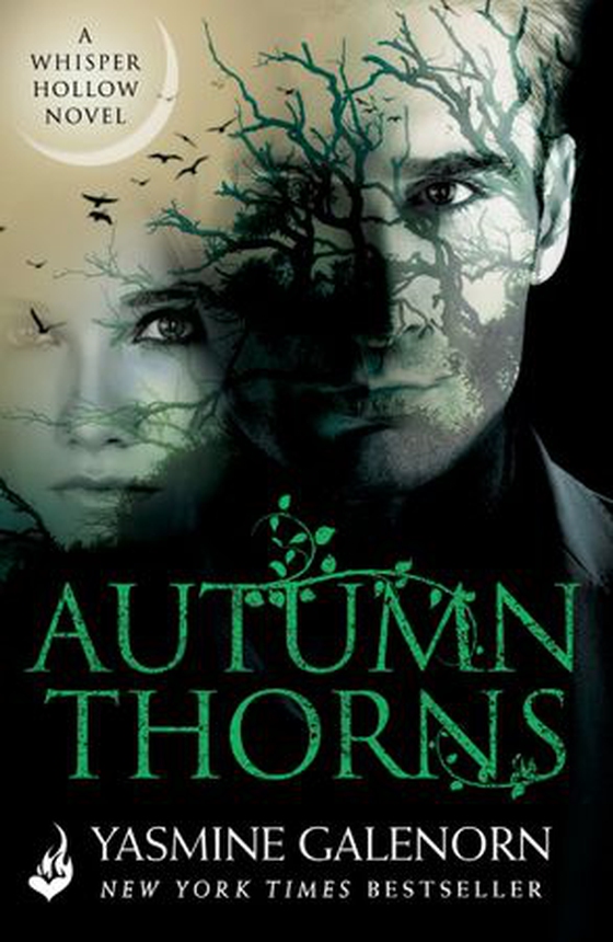 Autumn Thorns: Whisper Hollow 1 (ebok) av Yasmine Galenorn