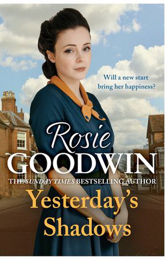Yesterday's Shadows - A gripping saga of new beginnings and new dangers (ebok) av Rosie Goodwin