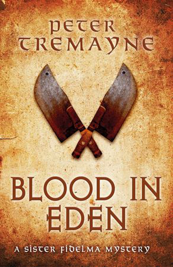Blood in Eden (ebok) av Peter Tremayne
