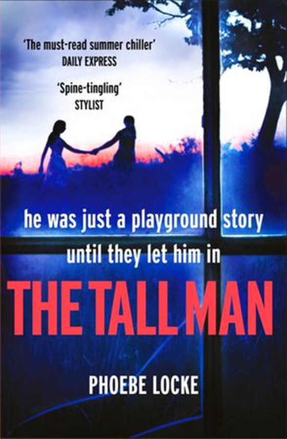 The Tall Man - The 'must-read' gripping page-turner you won't be able to put down (ebok) av Phoebe Locke