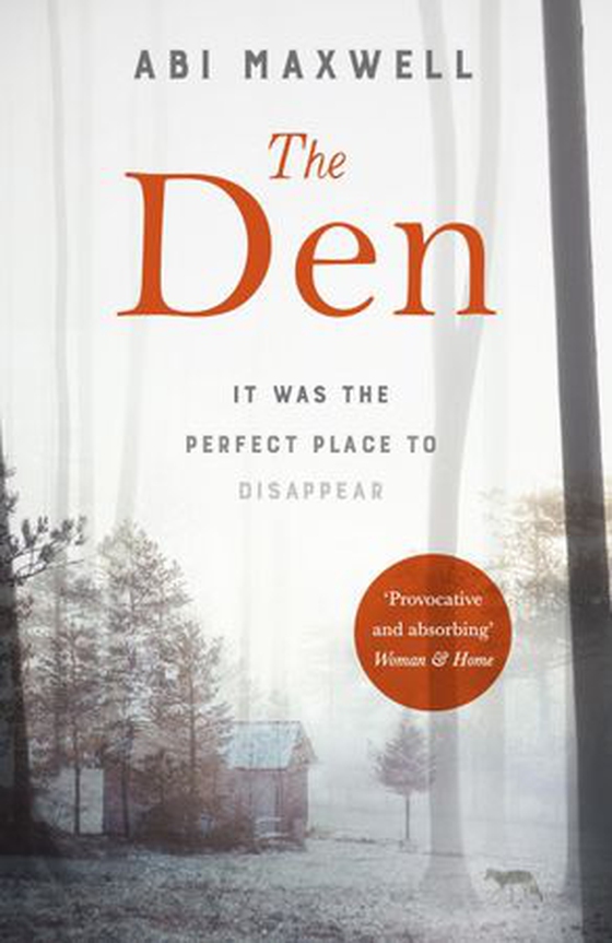The Den (ebok) av Abi Maxwell
