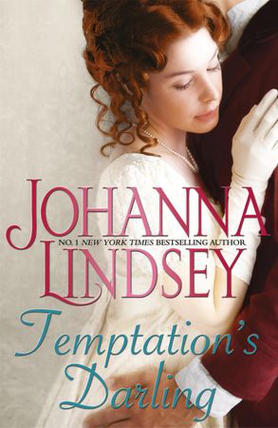 Temptation's Darling - A debutante with a secret. A rogue determined to win her heart. Regency romance at its best from the legendary bestseller. (ebok) av Johanna Lindsey