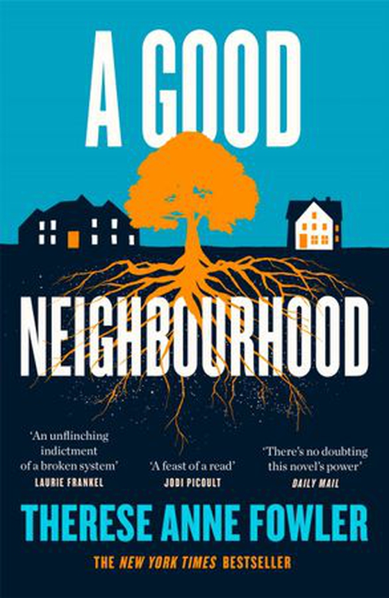 A Good Neighbourhood - The instant New York Times bestseller about star-crossed love... (ebok) av Therese Fowler