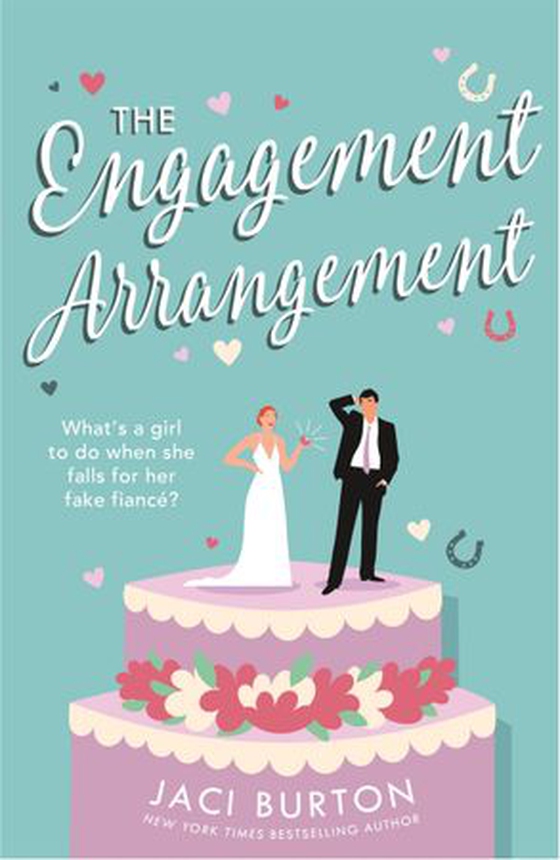 The Engagement Arrangement - An accidentally-in-love rom-com sure to warm your heart - 'a lovely summer read' (ebok) av Jaci Burton