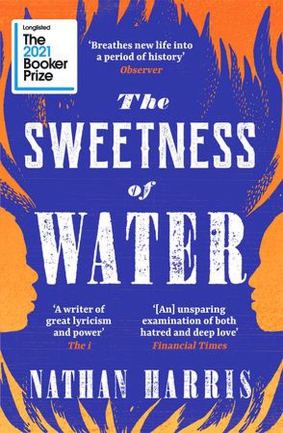 The Sweetness of Water - Longlisted for the 2021 Booker Prize (ebok) av Nathan Harris