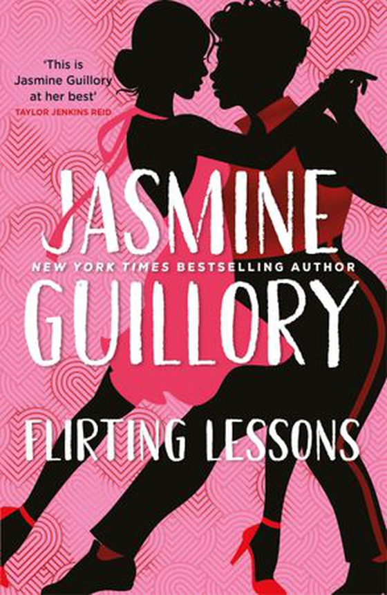 Flirting Lessons - The captivating and sizzling new queer romance from the Reese's Book Club Pick! (ebok) av Jasmine Guillory