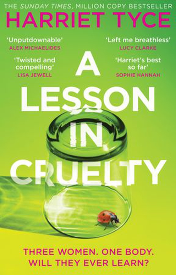 A Lesson in Cruelty - Don't miss the twisty thriller from the million-copy selling author that will leave you breathless (ebok) av Harriet Tyce