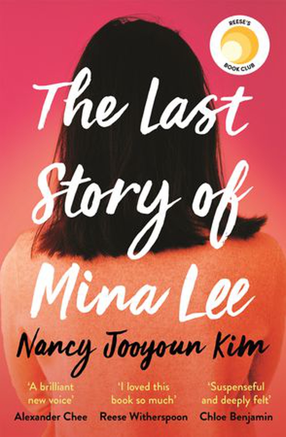 The Last Story of Mina Lee - the Reese Witherspoon Book Club pick (ebok) av Nancy Jooyoun Kim