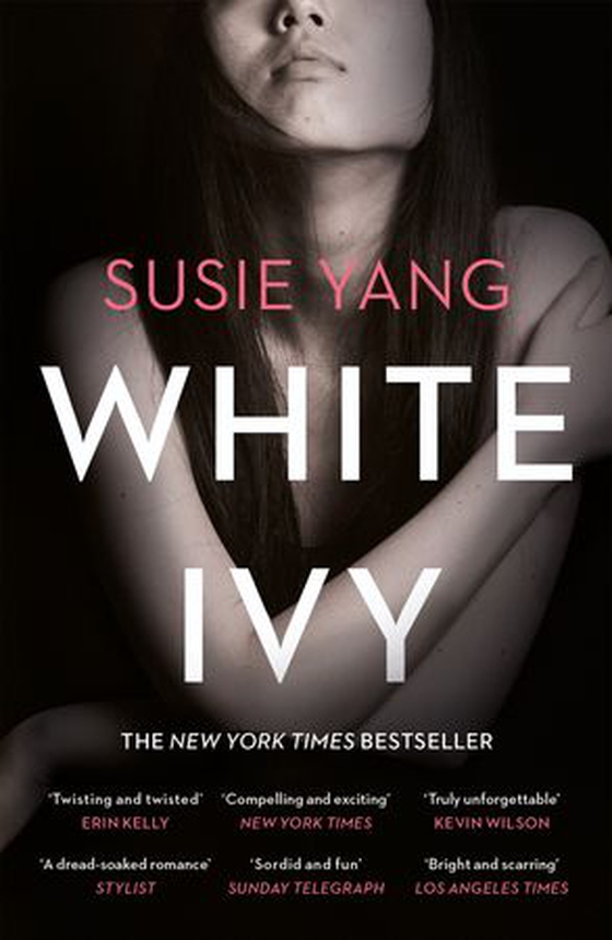 White Ivy - Ivy Lin was a thief. But you'd never know it to look at her... (ebok) av Susie Yang