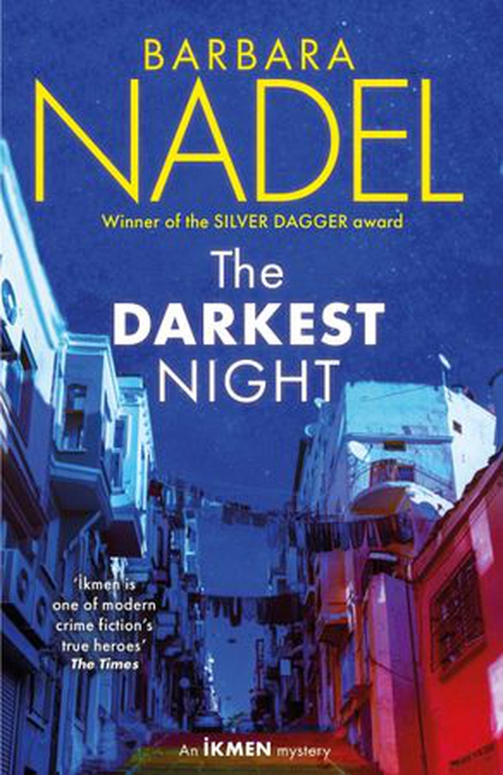 The Darkest Night (Ikmen Mystery 26) - Inspiration for THE TURKISH DETECTIVE, BBC Two's sensational new crime drama (ebok) av Barbara Nadel