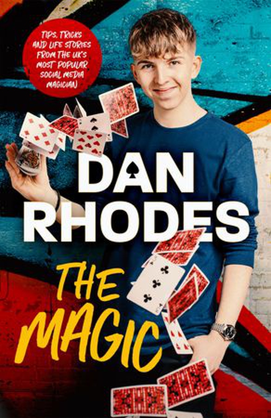 The Magic (ebok) av Dan Rhodes