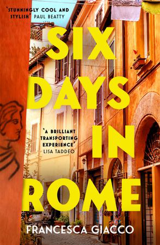 Six Days In Rome (ebok) av Francesca Giacco