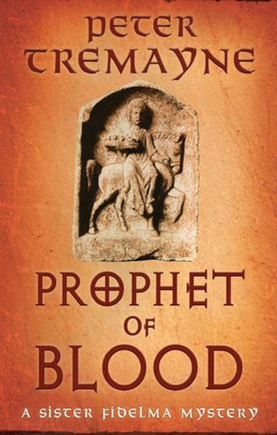 Prophet of blood (ebok) av Peter Tremayne
