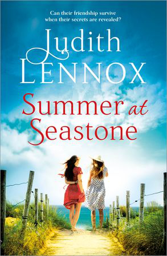 Summer at Seastone - A mesmerising tale of the enduring power of friendship and a love that stems from the Second World War (ebok) av Judith Lennox