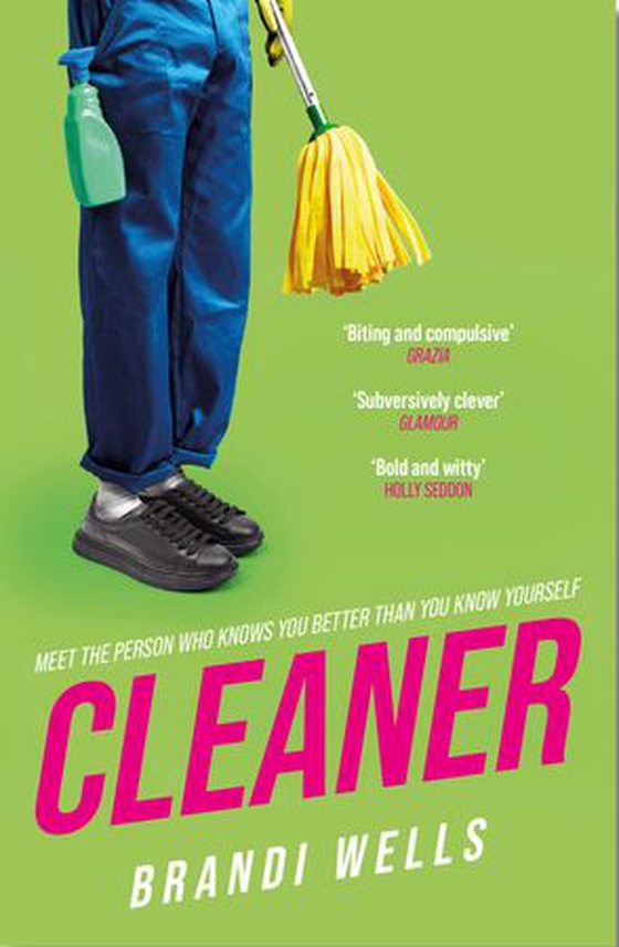 Cleaner - A biting workplace satire - for fans of Ottessa Moshfegh and Halle Butler (ebok) av Brandi Wells