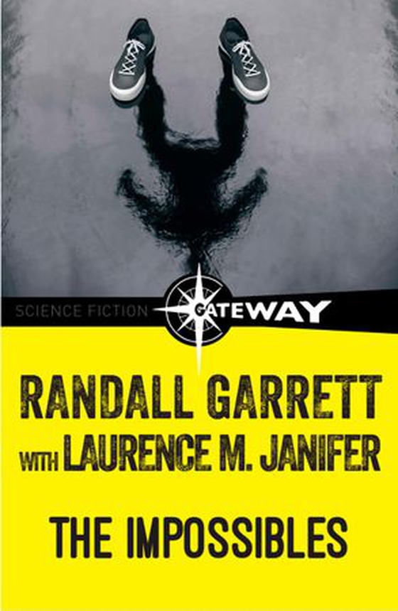 The Impossibles (ebok) av Randall Garrett