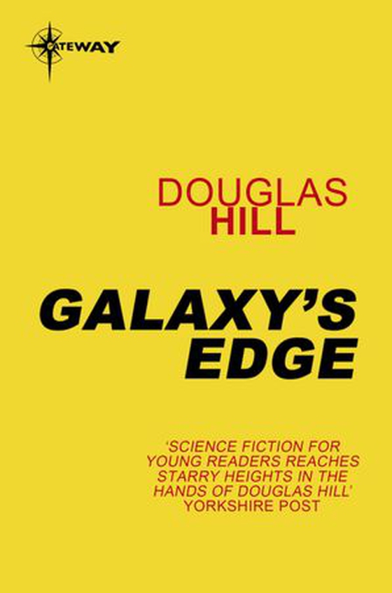 Galaxy's Edge (ebok) av Douglas Hill