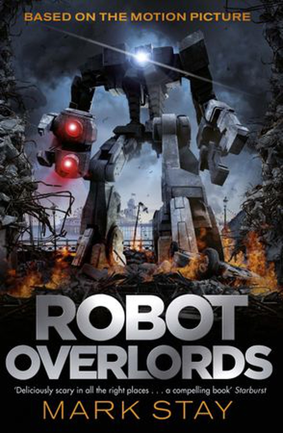 Robot Overlords - A thrilling teen survival adventure in a world invaded by robots (ebok) av Mark Stay