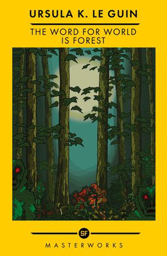 The Word for World is Forest (ebok) av Ursula K. Le Guin