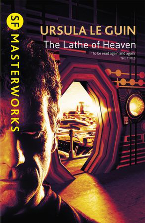 The Lathe Of Heaven (ebok) av Ursula K. Le Guin