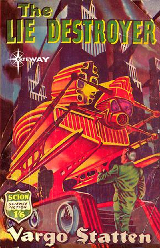 The Lie Destroyer (ebok) av John Russell Fearn