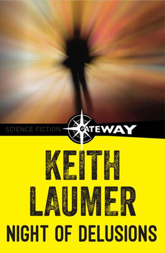 Night of Delusions (ebok) av Keith Laumer