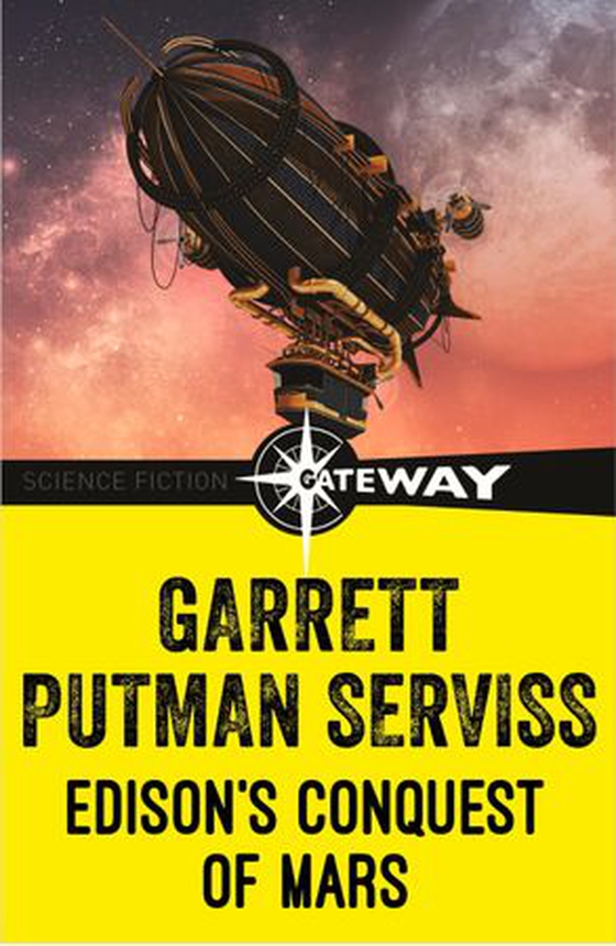 Edison's Conquest of Mars (ebok) av Garrett P. Serviss