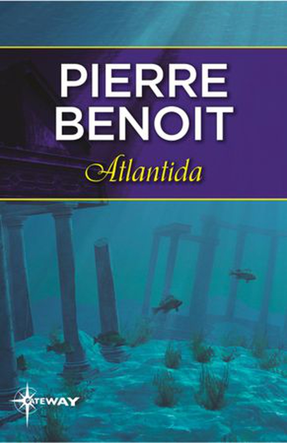 Atlantida (ebok) av Pierre Benoit