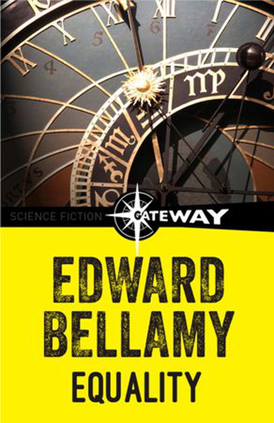 Equality (ebok) av Edward Bellamy