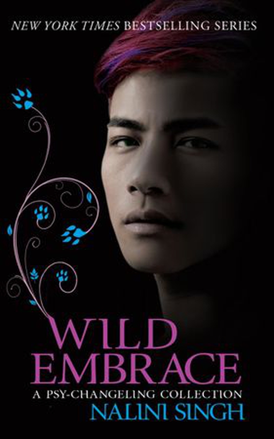 Wild embrace: a psy-changeling collection