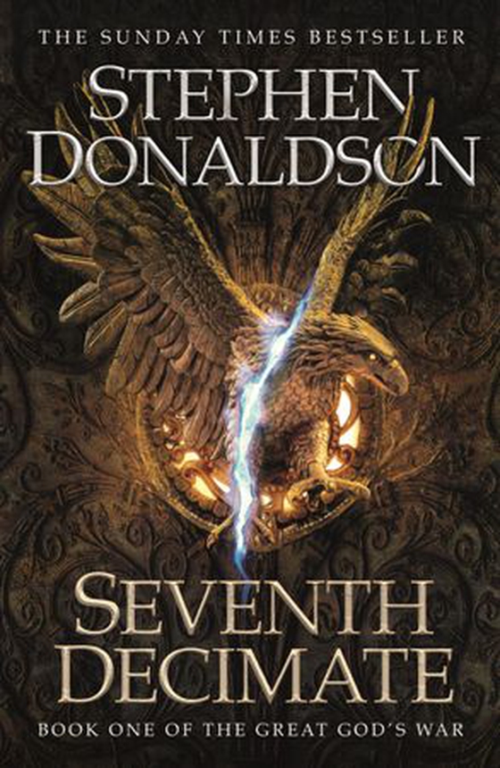 Seventh Decimate - The Great God's War Book One (ebok) av Stephen R. Donaldson