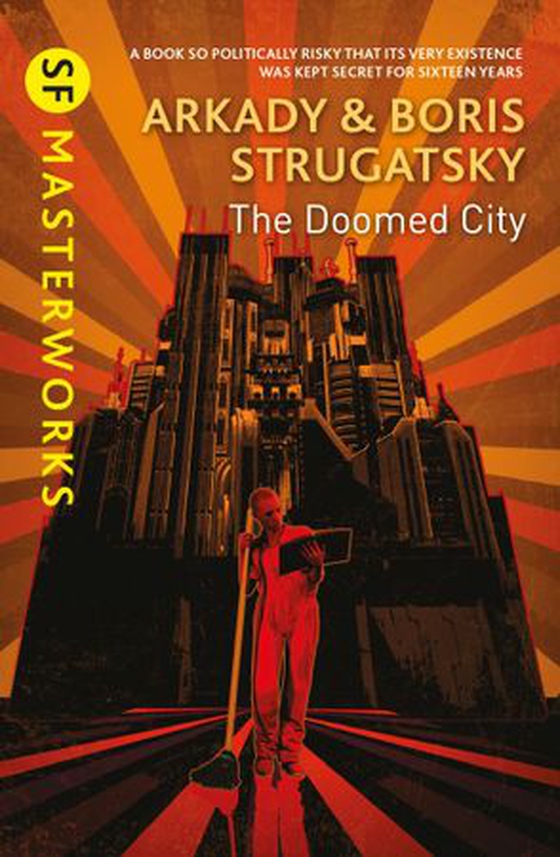 The Doomed City (ebok) av Arkady Strugatsky