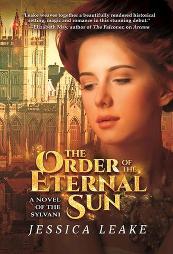 The Order of the Eternal Sun (ebok) av Jessica Leake